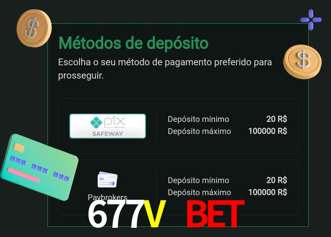 O cassino 677V Bet oferece uma grande variedade de métodos de pagamento